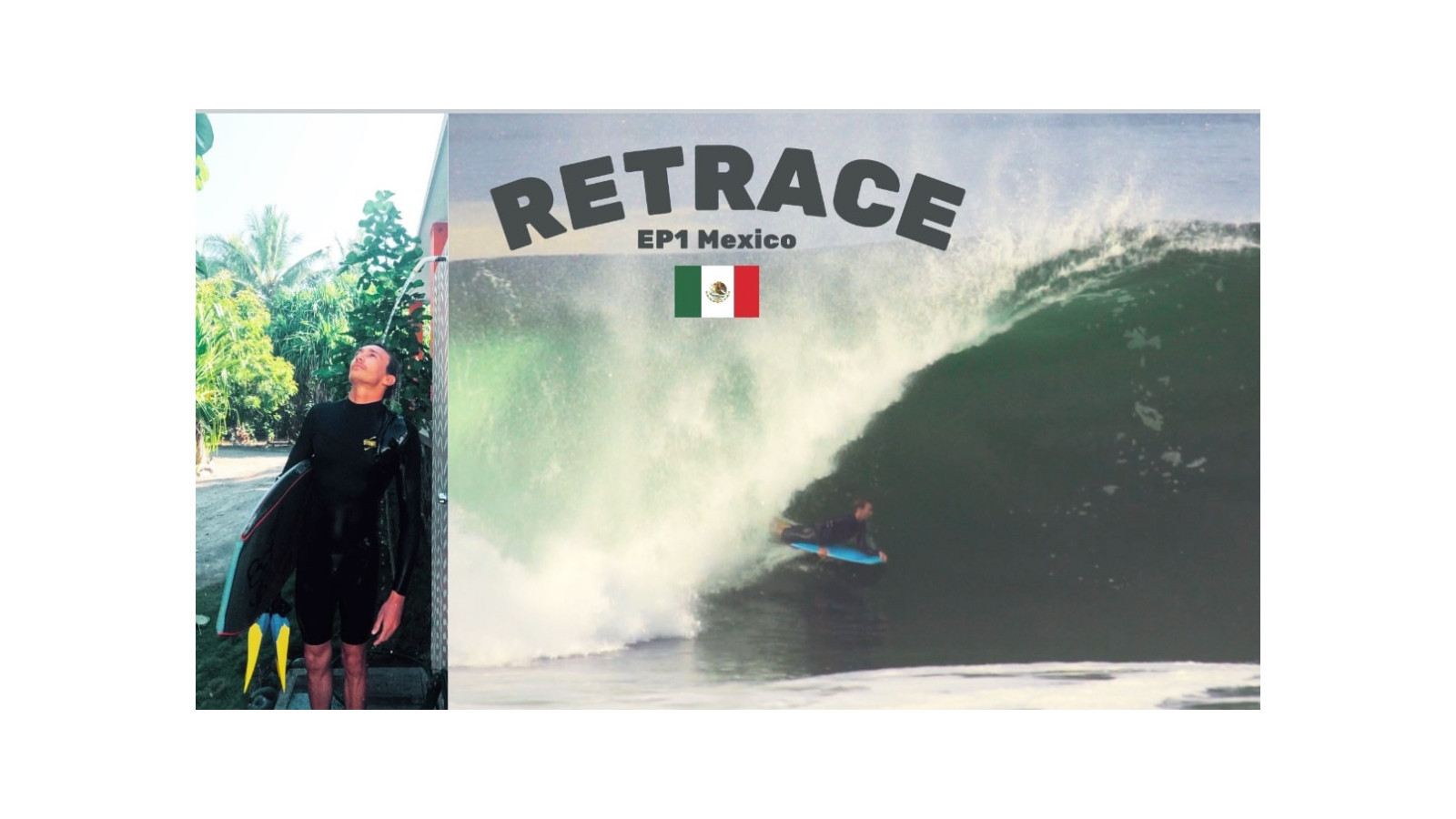 Retrace ~ EP1 MEXICO // Tanner McDaniel